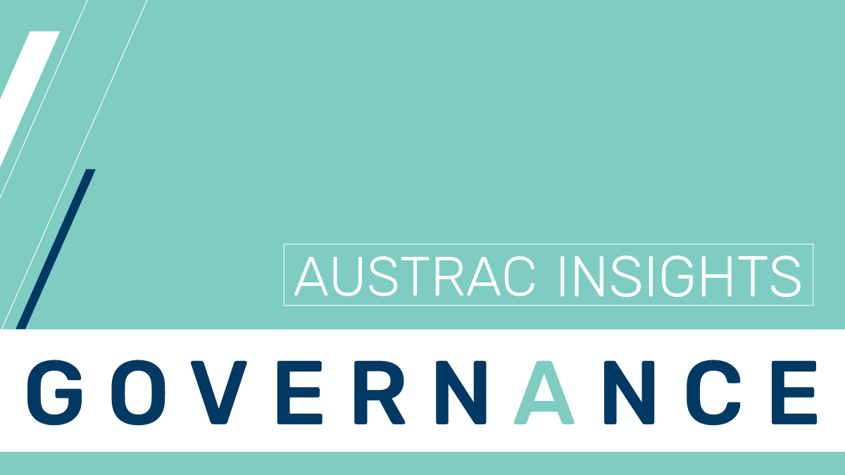 Graphic showing the words AUSTRAC Insights Governance